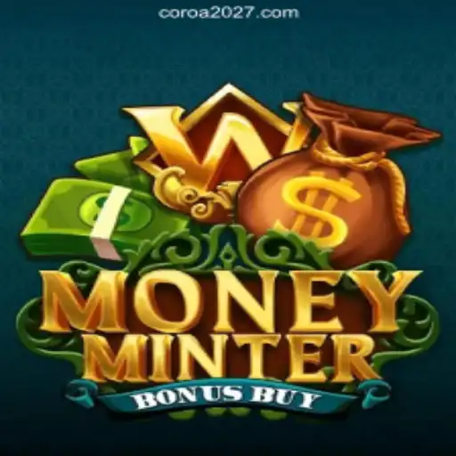 Discover the Thrilling World of MoneyMinterBonusBuy Slots on the COROA2026 Platform